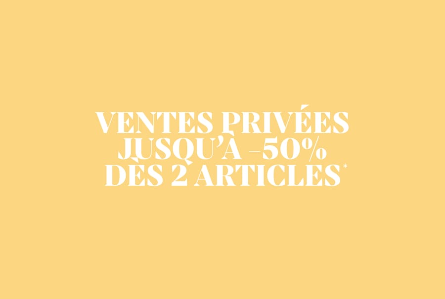 VENTES PRIV&Eacute;ES