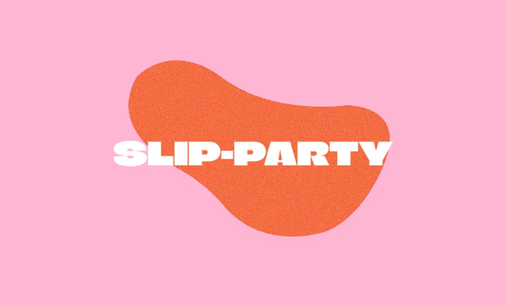 Slip-Party