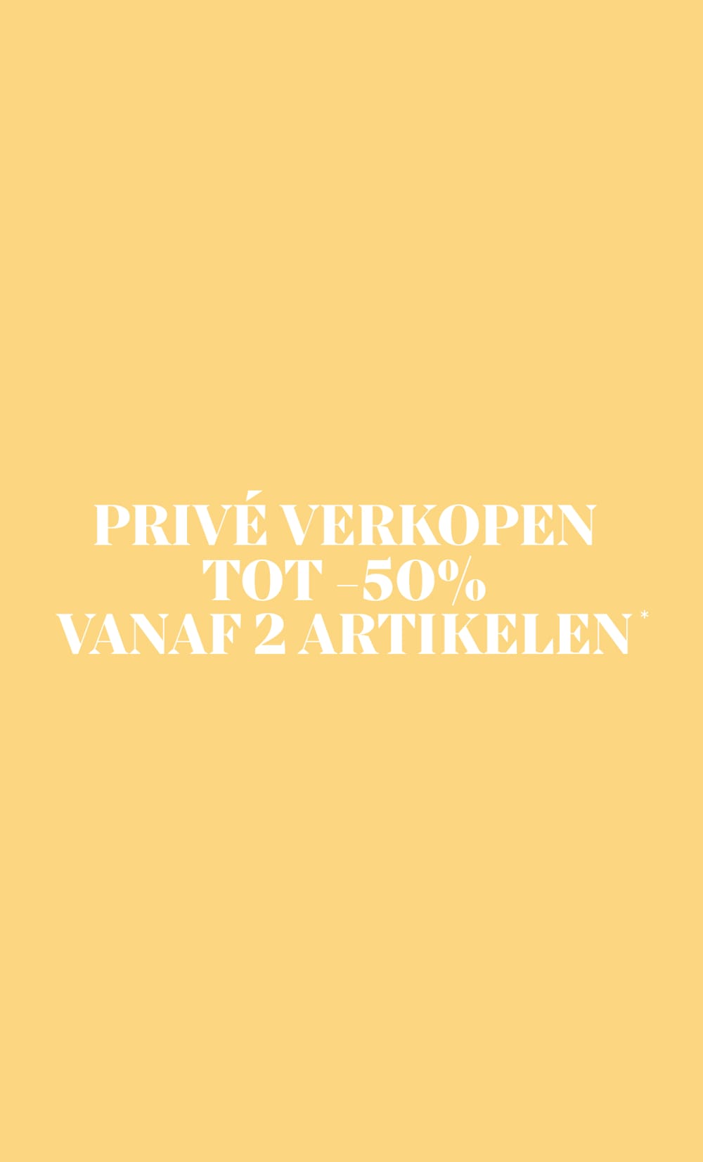 PRIV&Eacute; VERKOPEN
