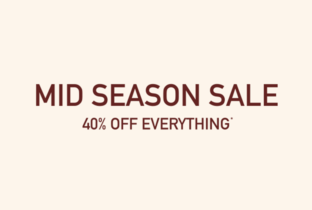 MID SEASON SALE