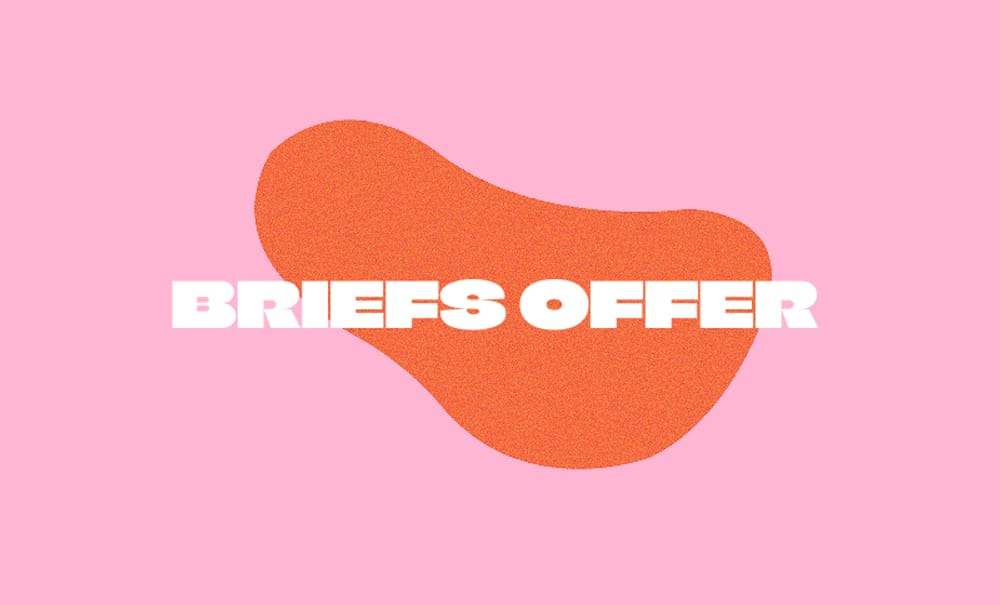 Briefs offer