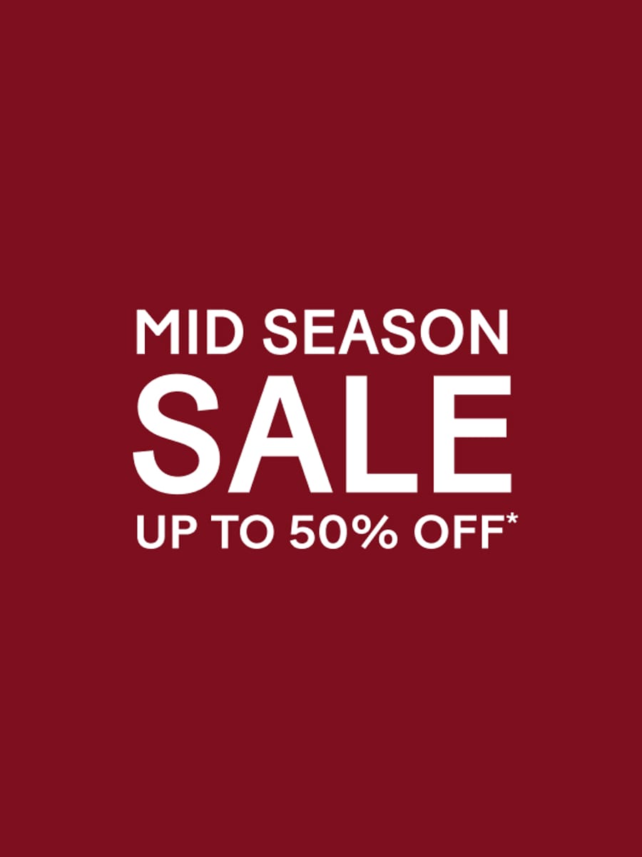 MID SEASON SALE